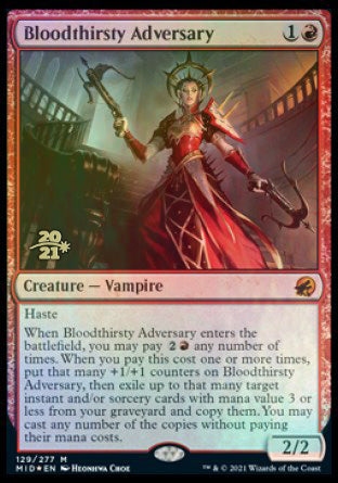 Bloodthirsty Adversary [Innistrad: Midnight Hunt Prerelease Promos] | I Want That Stuff Brandon