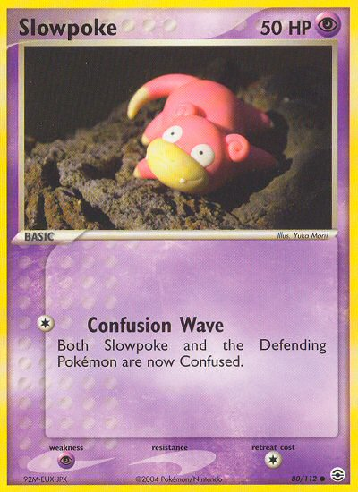 Slowpoke (80/112) [EX: FireRed & LeafGreen] | I Want That Stuff Brandon