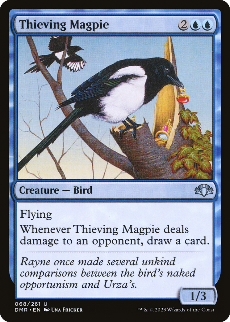 Thieving Magpie [Dominaria Remastered] | I Want That Stuff Brandon