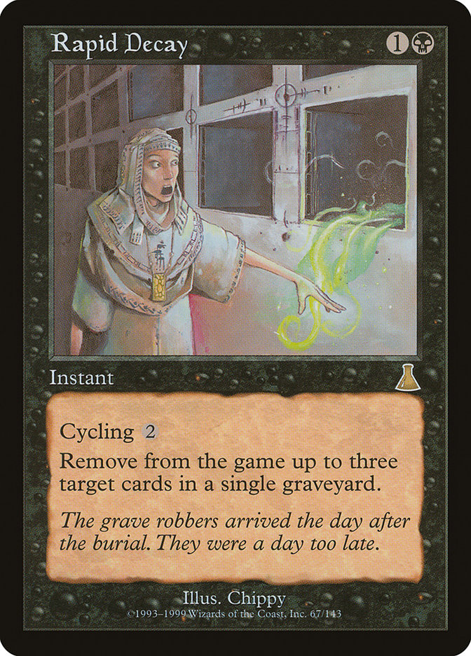 Rapid Decay [Urza's Destiny] | I Want That Stuff Brandon