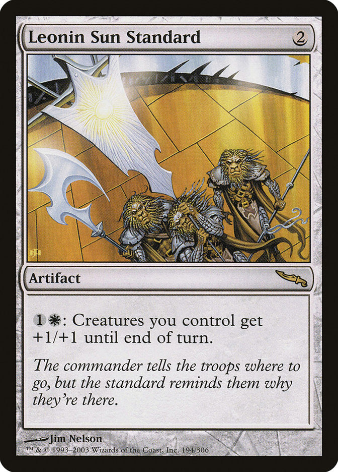 Leonin Sun Standard [Mirrodin] | I Want That Stuff Brandon