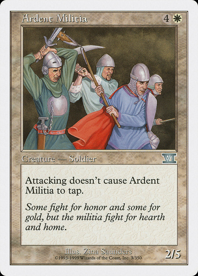 Ardent Militia [Classic Sixth Edition] | I Want That Stuff Brandon