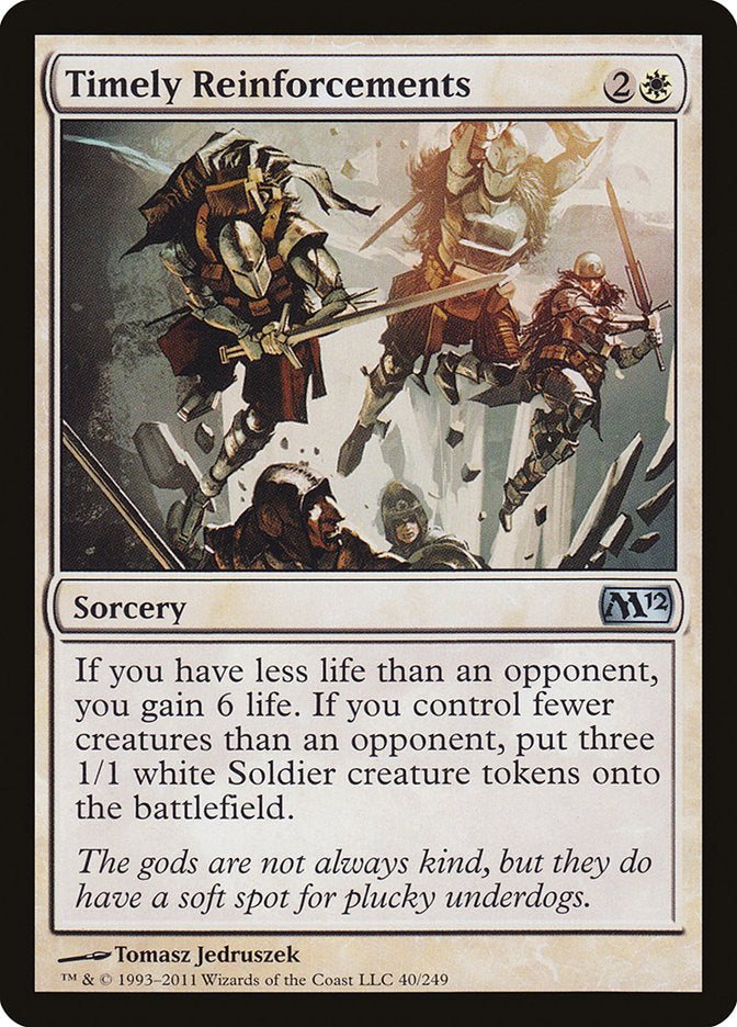 Timely Reinforcements [Magic 2012] | I Want That Stuff Brandon