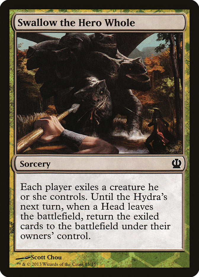 Swallow the Hero Whole [Theros Face the Hydra] | I Want That Stuff Brandon