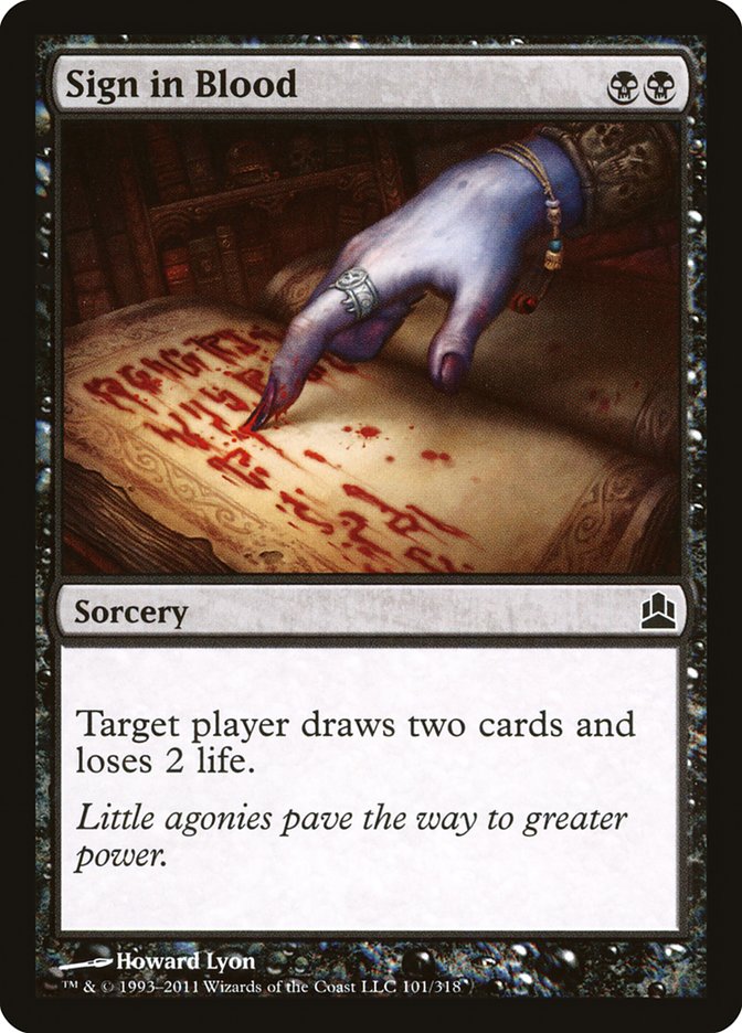 Sign in Blood [Commander 2011] | I Want That Stuff Brandon