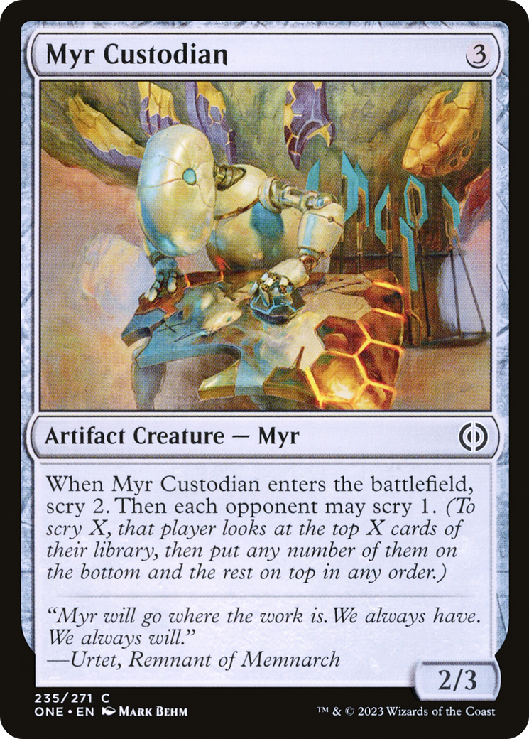 Myr Custodian [Phyrexia: All Will Be One] | I Want That Stuff Brandon