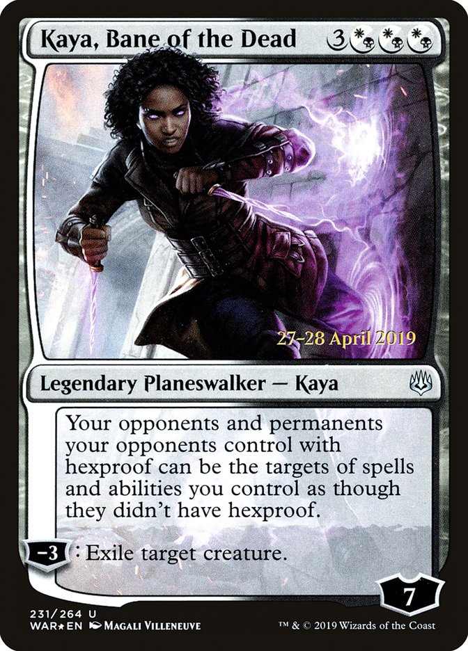 Kaya, Bane of the Dead [War of the Spark Prerelease Promos] | I Want That Stuff Brandon