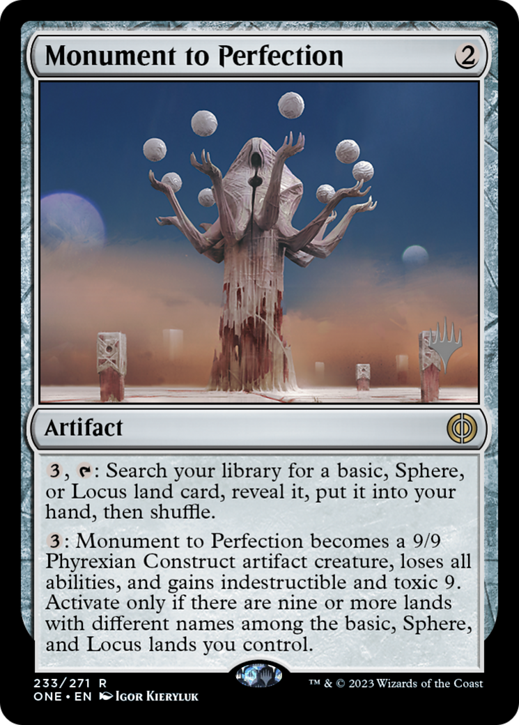 Monument to Perfection (Promo Pack) [Phyrexia: All Will Be One Promos] | I Want That Stuff Brandon