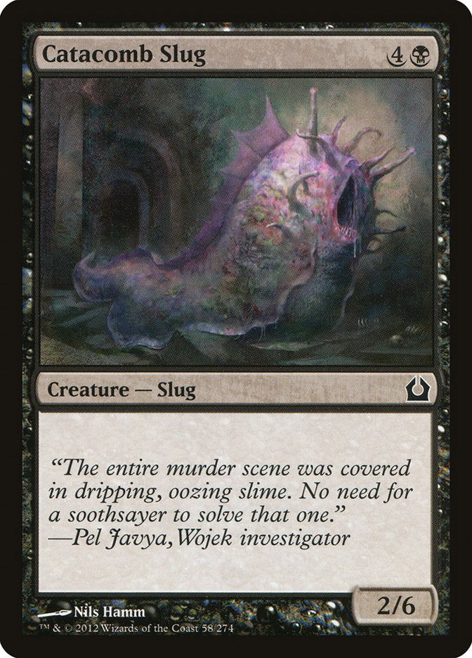 Catacomb Slug [Return to Ravnica] | I Want That Stuff Brandon