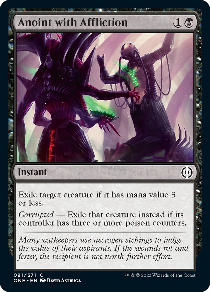 Anoint with Affliction [Phyrexia: All Will Be One] | I Want That Stuff Brandon