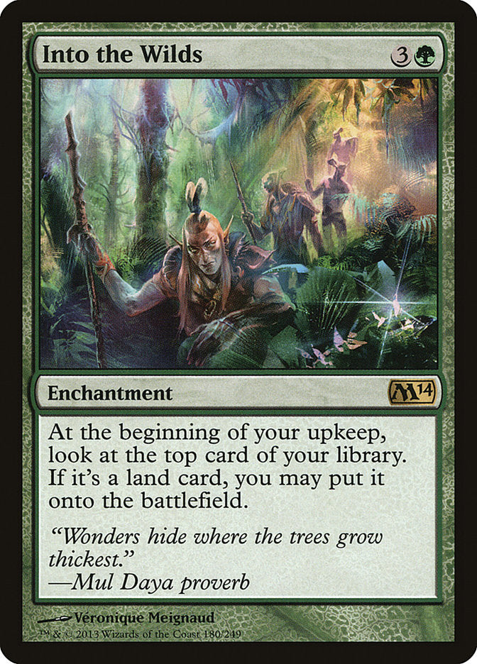 Into the Wilds [Magic 2014] | I Want That Stuff Brandon