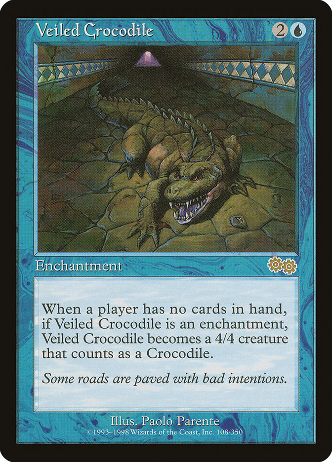 Veiled Crocodile [Urza's Saga] | I Want That Stuff Brandon