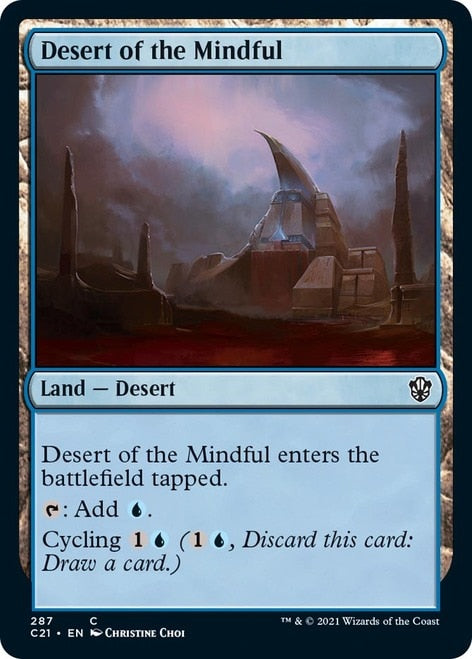 Desert of the Mindful [Commander 2021] | I Want That Stuff Brandon