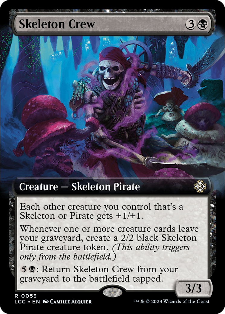 Skeleton Crew (Extended Art) [The Lost Caverns of Ixalan Commander] | I Want That Stuff Brandon