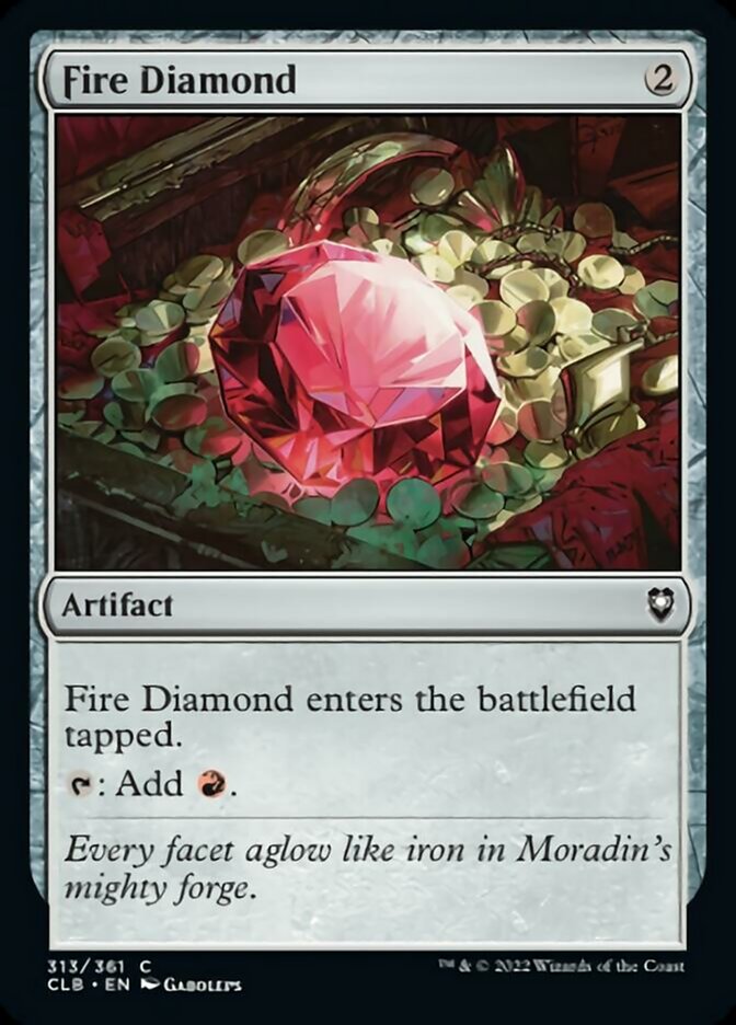 Fire Diamond [Commander Legends: Battle for Baldur's Gate] | I Want That Stuff Brandon