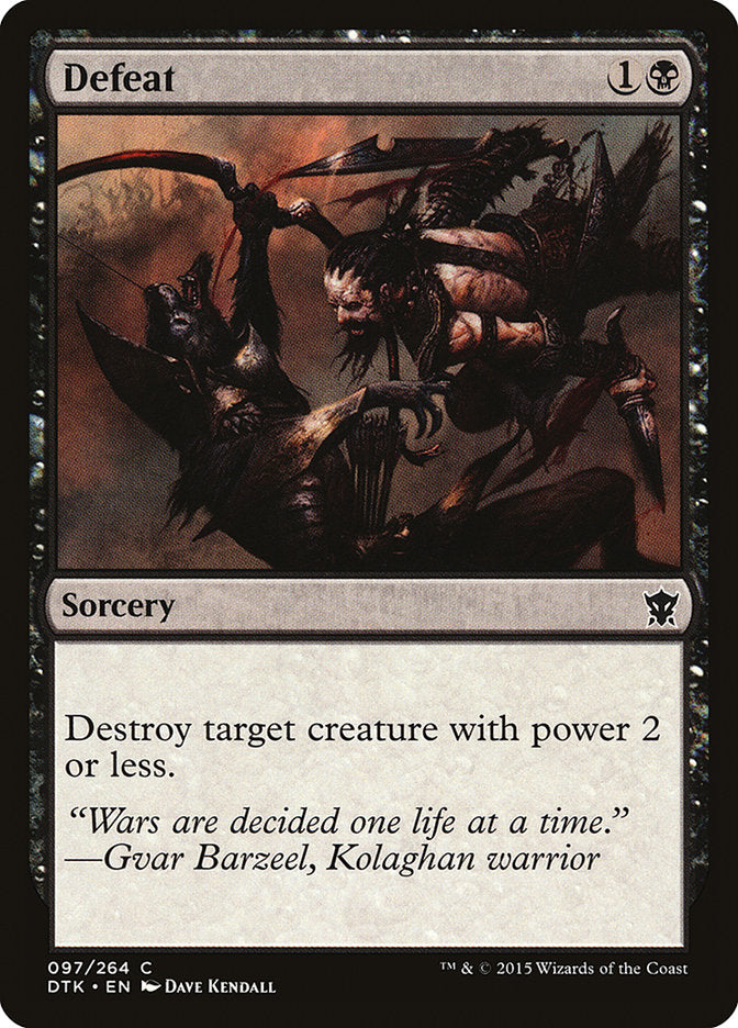 Defeat [Dragons of Tarkir] | I Want That Stuff Brandon