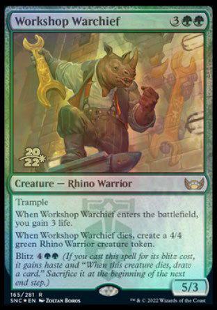 Workshop Warchief [Streets of New Capenna Prerelease Promos] | I Want That Stuff Brandon
