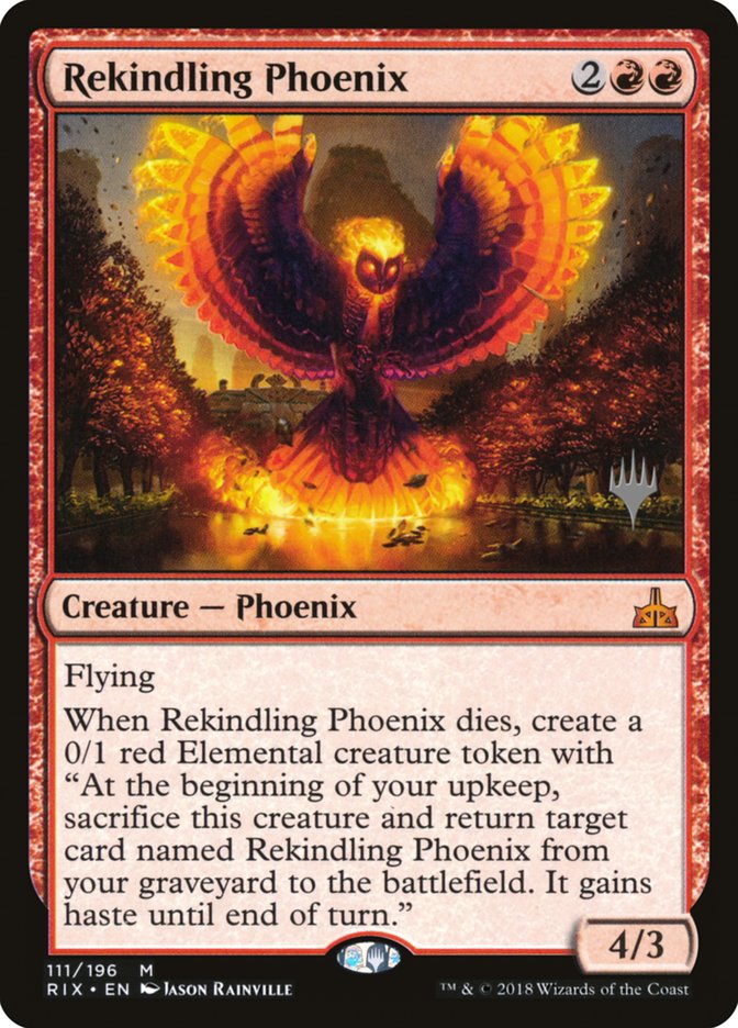 Rekindling Phoenix (Promo Pack) [Rivals of Ixalan Promos] | I Want That Stuff Brandon