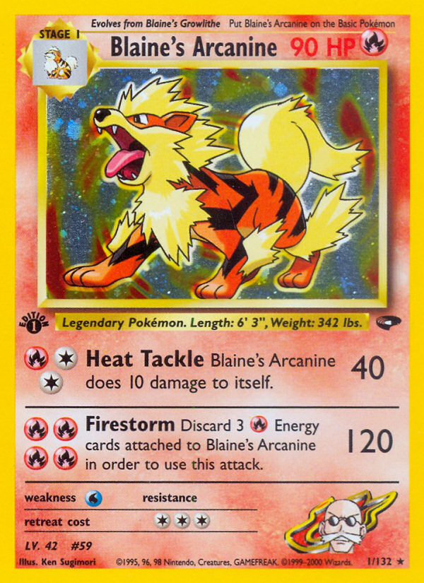 Blaine's Arcanine (1/132) [Gym Challenge 1st Edition] | I Want That Stuff Brandon