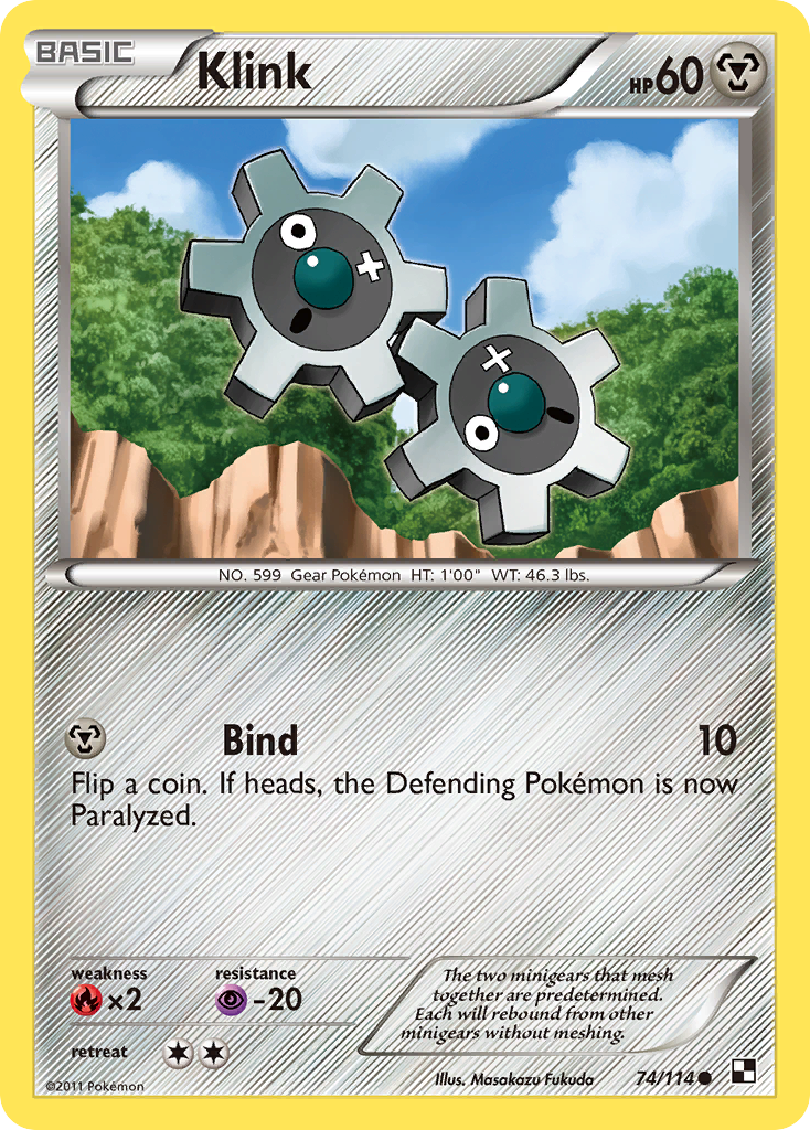 Klink (74/114) [Black & White: Base Set] | I Want That Stuff Brandon