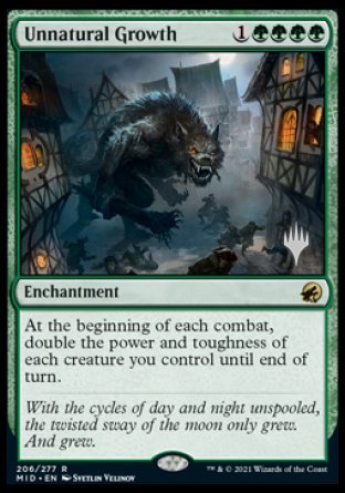 Unnatural Growth (Promo Pack) [Innistrad: Midnight Hunt Promos] | I Want That Stuff Brandon