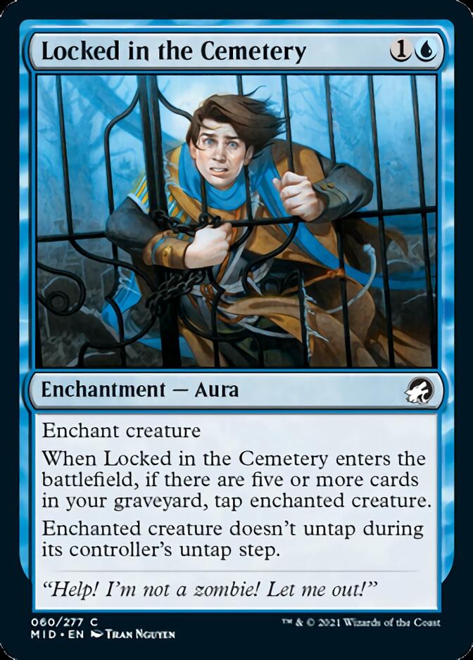 Locked in the Cemetery [Innistrad: Midnight Hunt] | I Want That Stuff Brandon