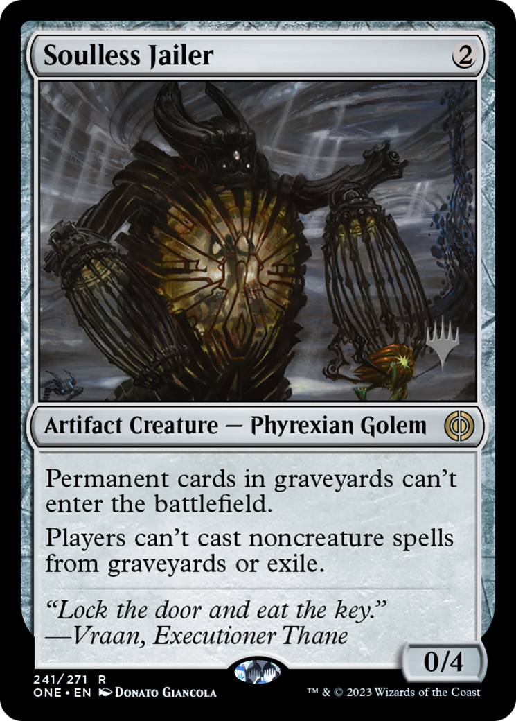 Soulless Jailer (Promo Pack) [Phyrexia: All Will Be One Promos] | I Want That Stuff Brandon