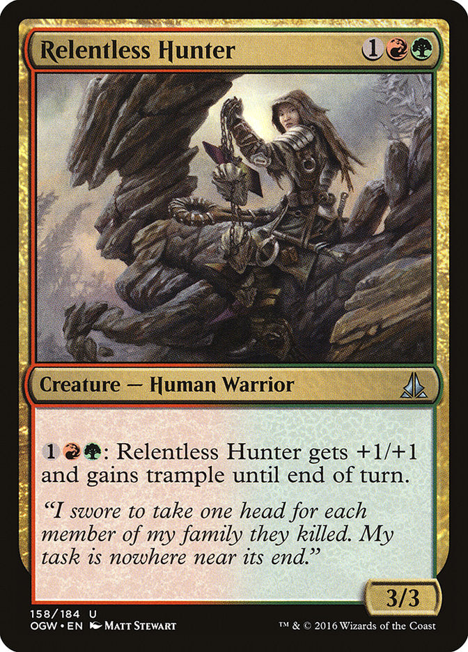 Relentless Hunter [Oath of the Gatewatch] | I Want That Stuff Brandon