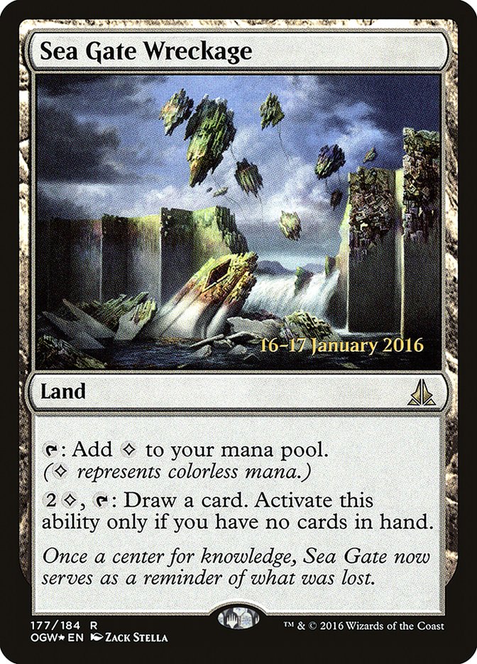 Sea Gate Wreckage [Oath of the Gatewatch Prerelease Promos] | I Want That Stuff Brandon