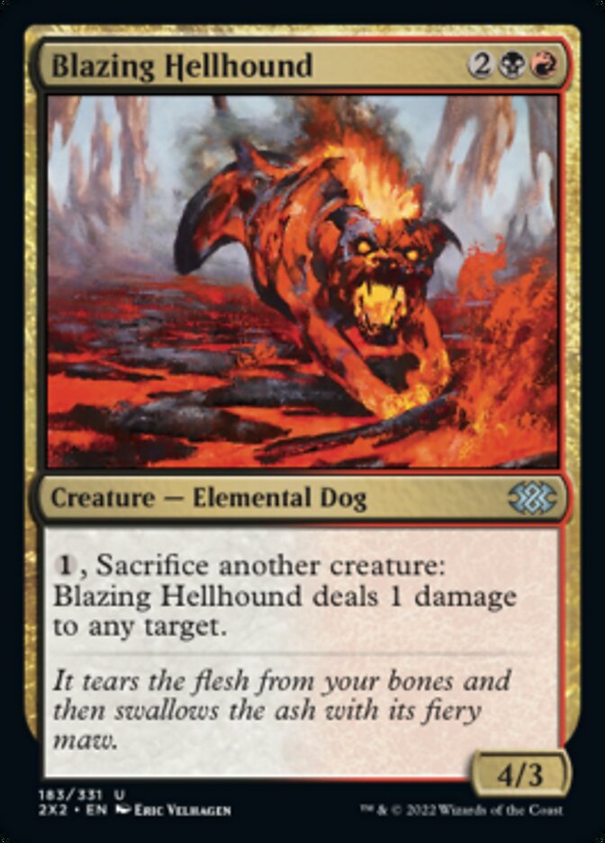 Blazing Hellhound [Double Masters 2022] | I Want That Stuff Brandon