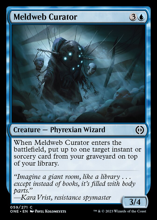 Meldweb Curator [Phyrexia: All Will Be One] | I Want That Stuff Brandon