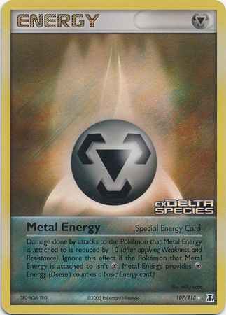 Metal Energy (107/113) (Stamped) [EX: Delta Species] | I Want That Stuff Brandon
