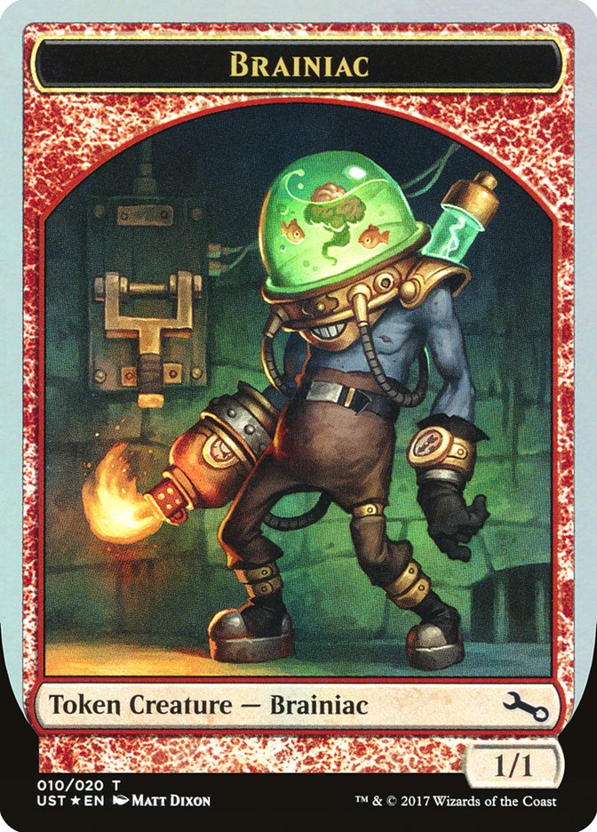 Brainiac Token [Unstable Tokens] | I Want That Stuff Brandon