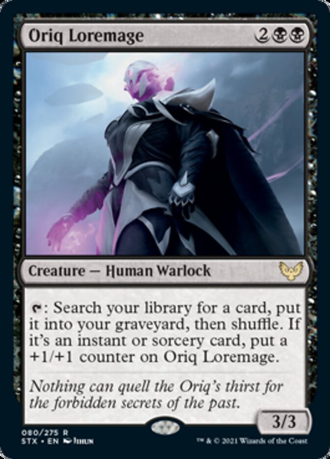 Oriq Loremage [Strixhaven: School of Mages] | I Want That Stuff Brandon