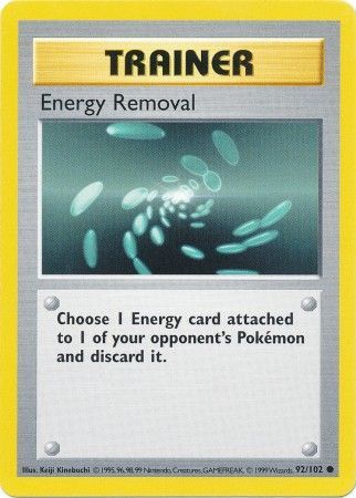 Energy Removal (92/102) [Base Set Shadowless Unlimited] | I Want That Stuff Brandon