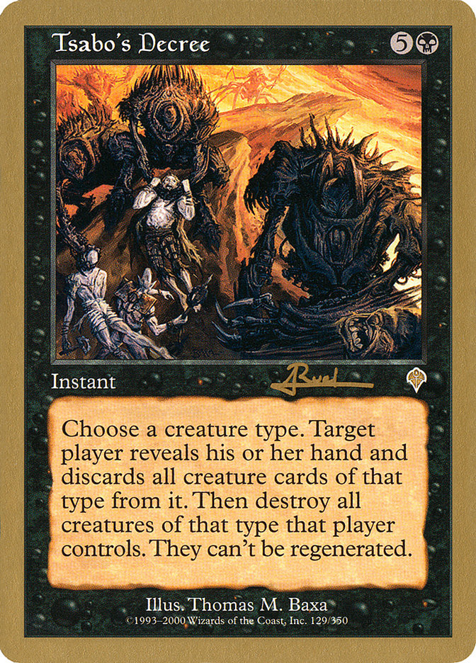 Tsabo's Decree (Antoine Ruel) [World Championship Decks 2001] | I Want That Stuff Brandon