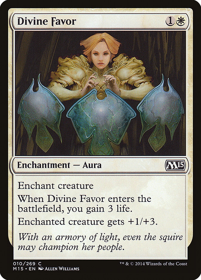 Divine Favor [Magic 2015] | I Want That Stuff Brandon