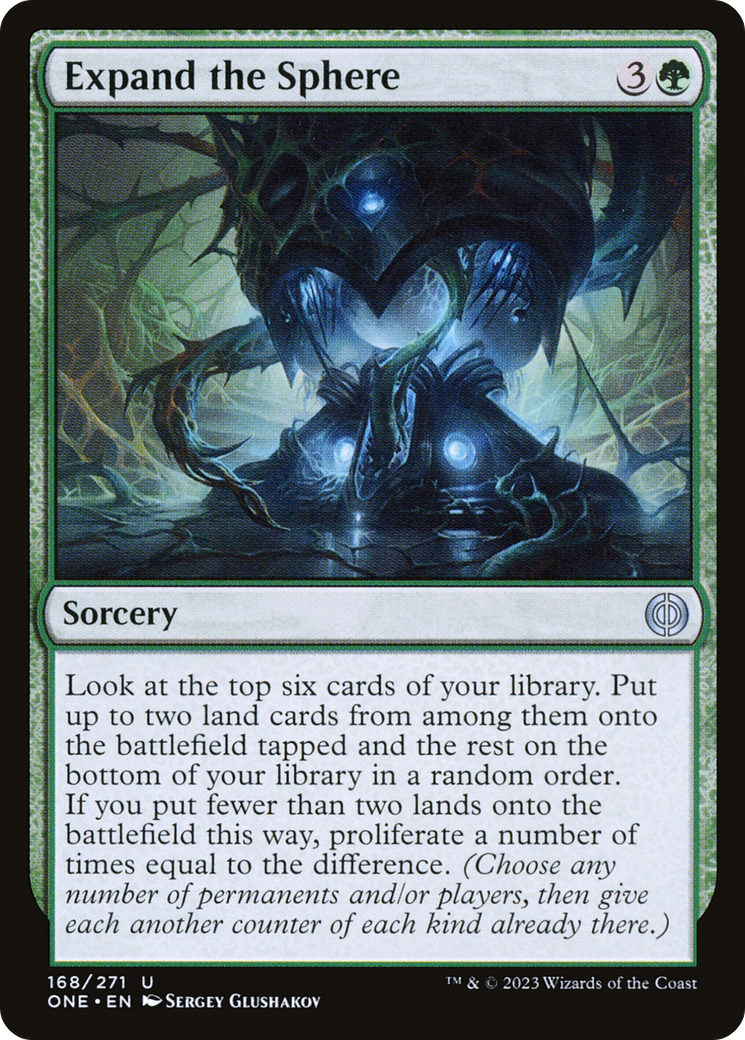 Expand the Sphere [Phyrexia: All Will Be One] | I Want That Stuff Brandon