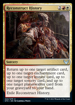Reconstruct History [Strixhaven: School of Mages] | I Want That Stuff Brandon