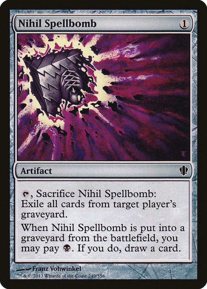 Nihil Spellbomb [Commander 2013] | I Want That Stuff Brandon