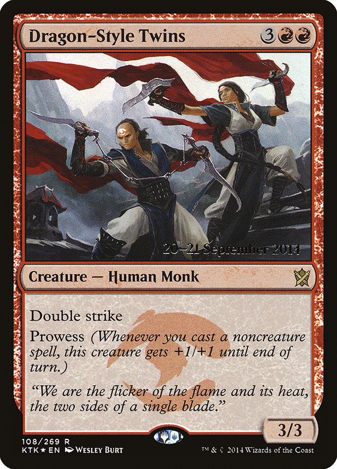 Dragon-Style Twins [Khans of Tarkir Prerelease Promos] | I Want That Stuff Brandon