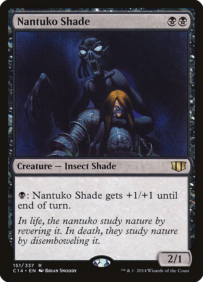 Nantuko Shade [Commander 2014] | I Want That Stuff Brandon