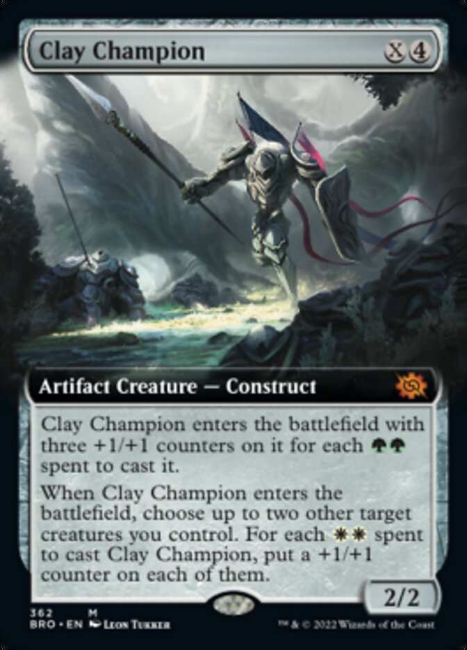 Clay Champion (Extended Art) [The Brothers' War] | I Want That Stuff Brandon
