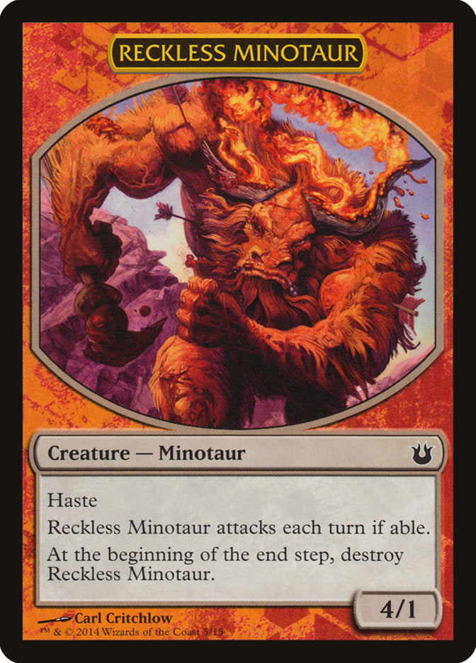 Reckless Minotaur [Born of the Gods Battle the Horde] | I Want That Stuff Brandon