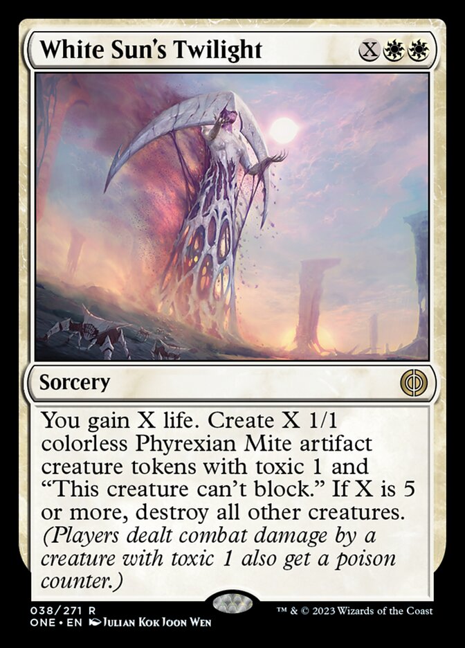 White Sun's Twilight [Phyrexia: All Will Be One] | I Want That Stuff Brandon