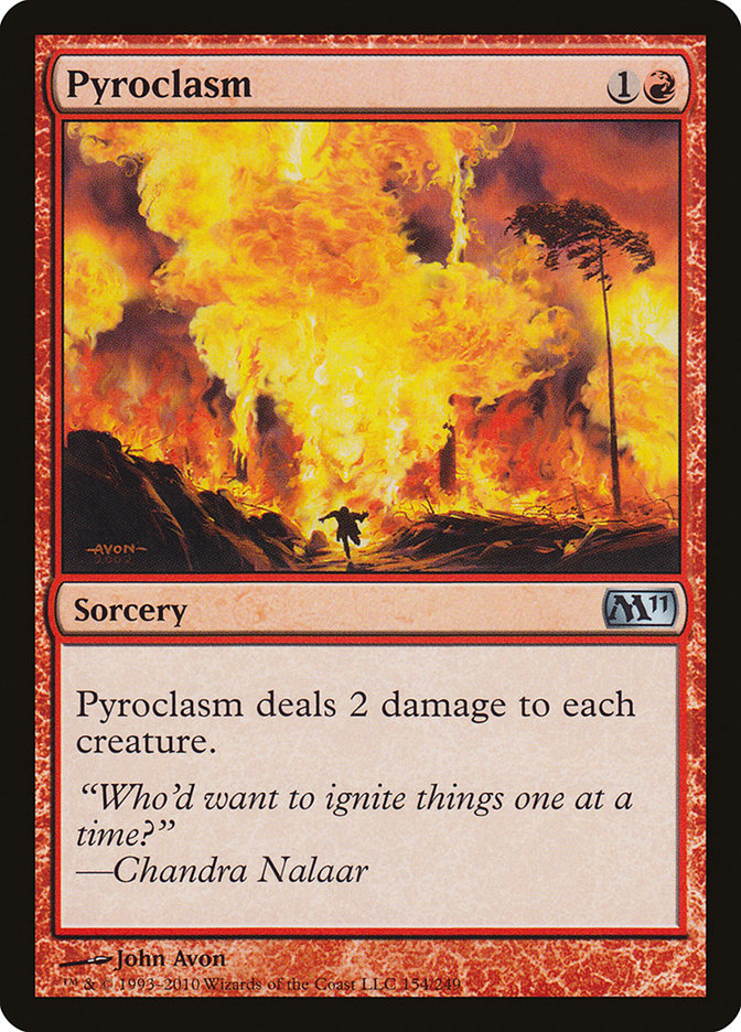 Pyroclasm [Magic 2011] | I Want That Stuff Brandon