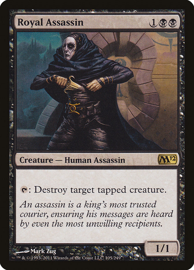 Royal Assassin [Magic 2012] | I Want That Stuff Brandon