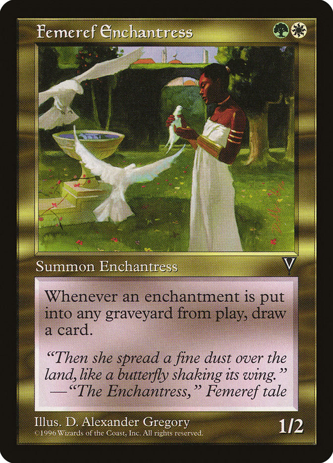 Femeref Enchantress [Visions] | I Want That Stuff Brandon