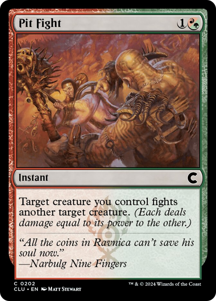 Pit Fight [Ravnica: Clue Edition] | I Want That Stuff Brandon