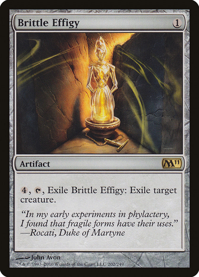 Brittle Effigy [Magic 2011] | I Want That Stuff Brandon